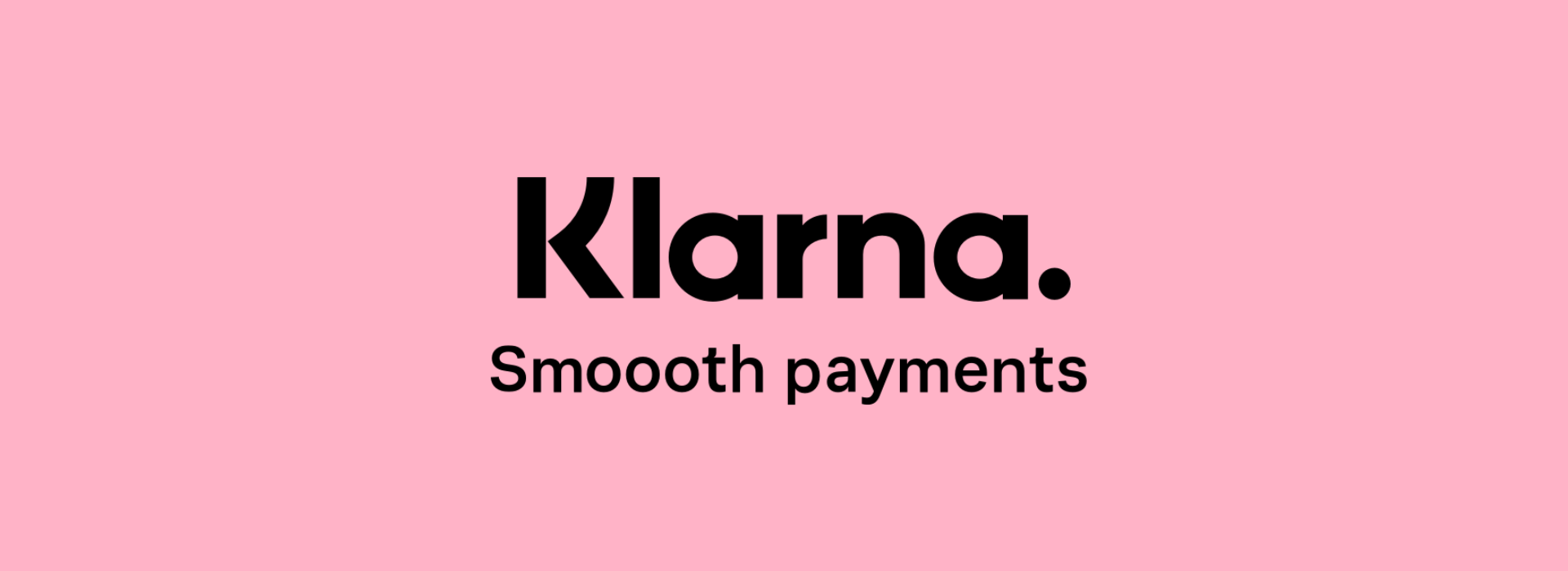 Klarna. Smooth payments